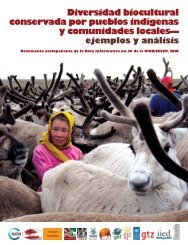 Diversidad biocultural conservada por pueblos indÃ­genas y - IUCN