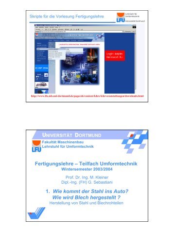 Herstellung von Stahl und Blechrohteilen - Institut fÃ¼r Umformtechnik ...