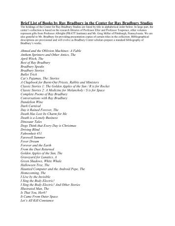 Brief List of Books by Ray Bradbury in the Center for Ray ... - IUPUI