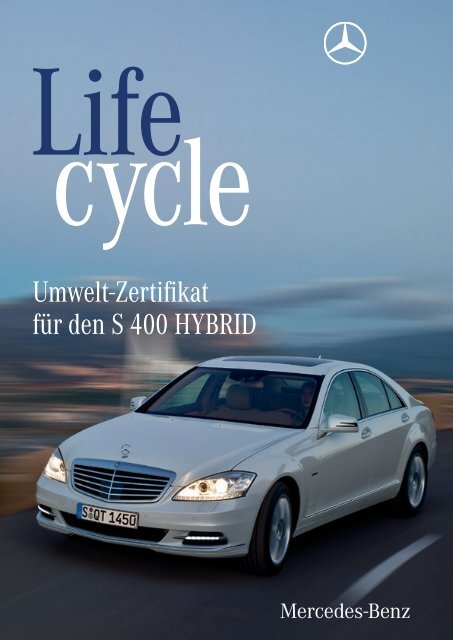 Umwelt-Zertifikat Mercedes-Benz S 400 HYBRID - Daimler
