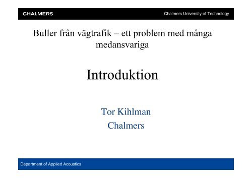 Tor Kihlman om vÃ¤gbuller - IVA