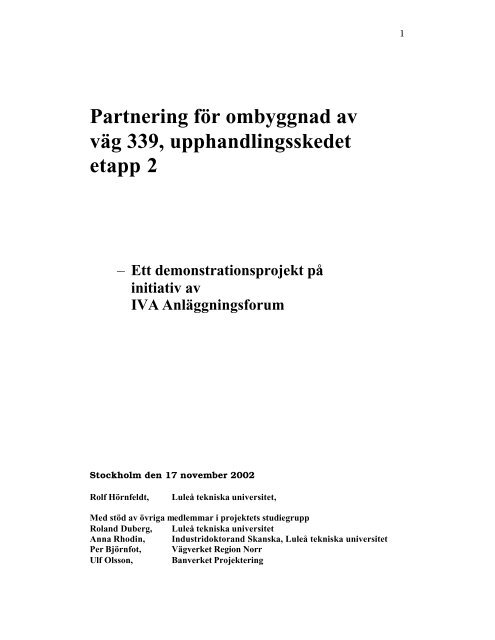 Bilaga: Partnering fÃ¶r ombyggnad av vÃ¤g 339, upphandlingsskedet ...