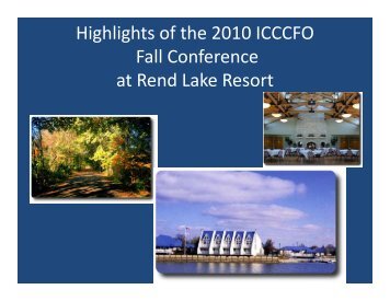 Highlights of the 2010 ICCCFO Fall Conference at Rend ... - IVCC