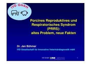 Vortrag PRRS - IVD GmbH