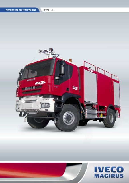 IMPACT x4 AIRPORT FIRE-FIGHTING VEHICLE - IVECO MAGIRUS
