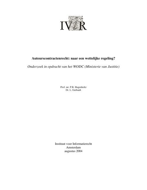 Auteurscontractenrecht: naar een wettelijke regeling ... - IViR