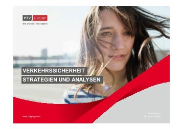 Verkehrssicherheit, Strategien und Analysen Andre Münch