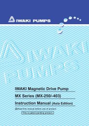 IWAKI Magnetic Drive Pump MX Series (MX-250/-403) Instruction ...