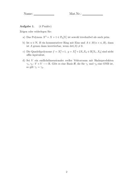 Zweite Klausur zur Linearen Algebra 2 Name Matrikelnr. Nr. 1 ... - IWR