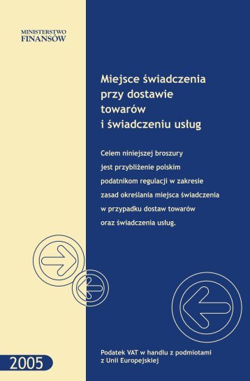 Miejsce świadczenia przy dostawie towarów i świadczeniu usług