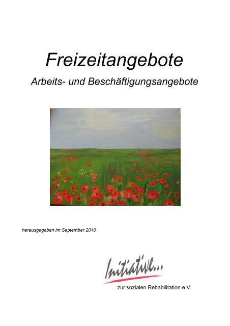 Freizeitangebote - Initiative zur sozialen Rehabilitation eV