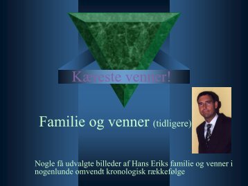 KÃ¦reste venner! Familie og venner (tidligere)