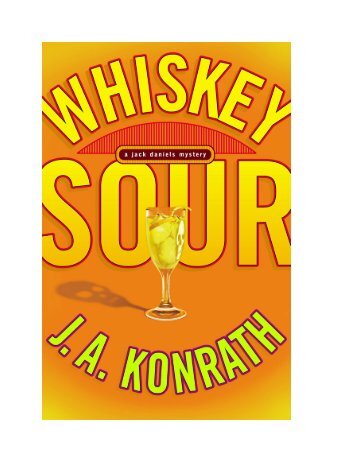 Whiskey Sour - J.A. Konrath