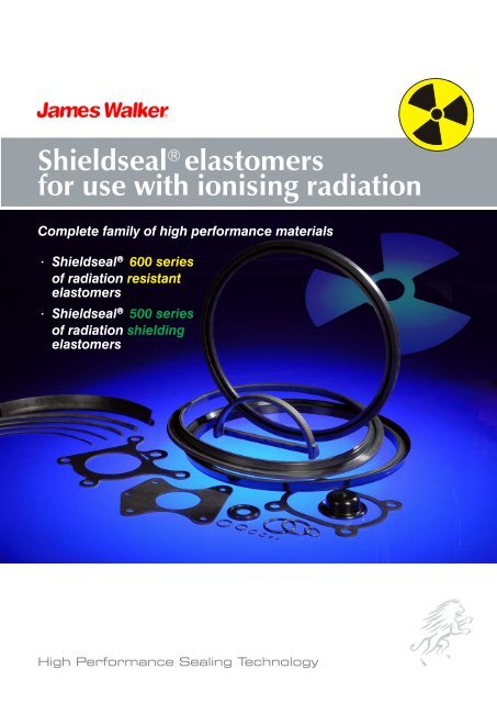 Shieldseal elastomers for use with ionising radiation - James Walker