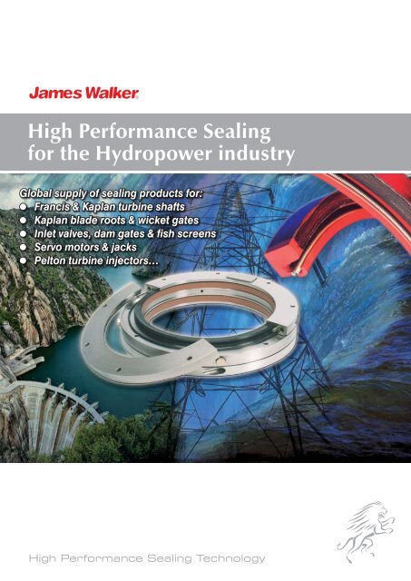 High Performance Sealing for the Hydropower ... - James Walker
