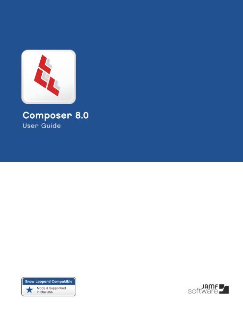 Composer User Guide 8.0 - JAMF Software