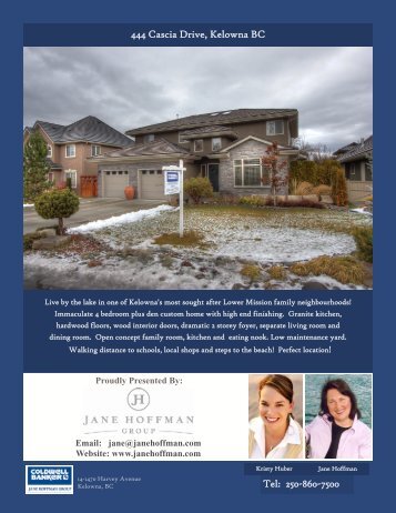 Tel: 250-860-7500 444 Cascia Drive, Kelowna BC - Jane Hoffman