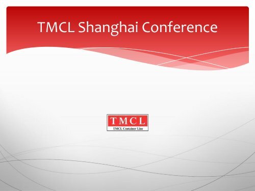 TMCL Shanghai Conference
