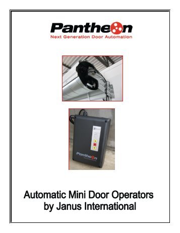 Pantheon Mini Operators - Janus International