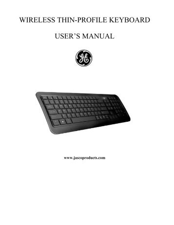 wireless thin-profile keyboard user's manual - Jasco Products