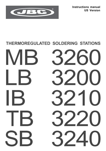 THERMOREGULATED SOLDERING STATIONS - JBC