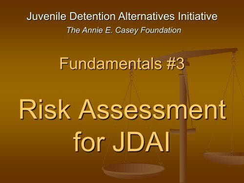 Detention Risk Screening Instruments - JDAI Helpdesk