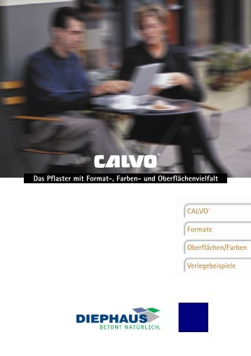 CALVO® Formate Oberflächen/Farben Verlegebeispiele ... - Diephaus