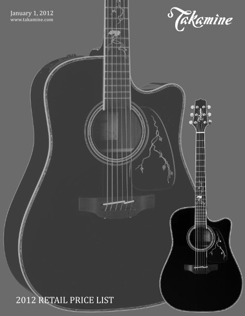 Takamine 2024 ltd 2012