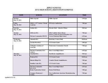 JEFFCO SCHOOLS 2012 HIGH SCHOOL GRADUATION SCHEDULE