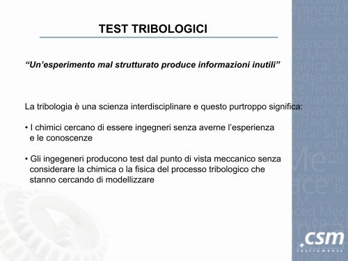 TEST TRIBOLOGICI - CSM Instruments