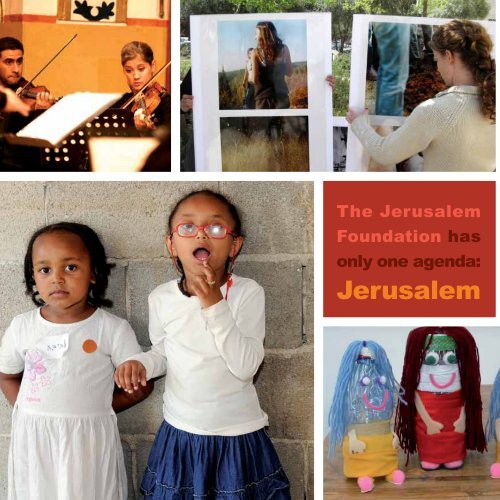 Annual Report 2009 - Jerusalem Foundation