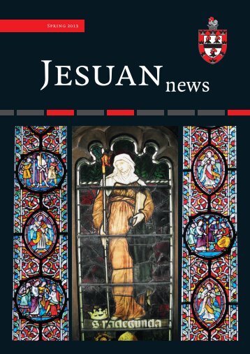 Spring 2013 Jesuan News - Jesus College