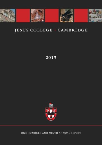 2013 Annual Report - Jesus College - University of Cambridge