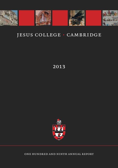 2013 Annual Report - Jesus College - University of Cambridge