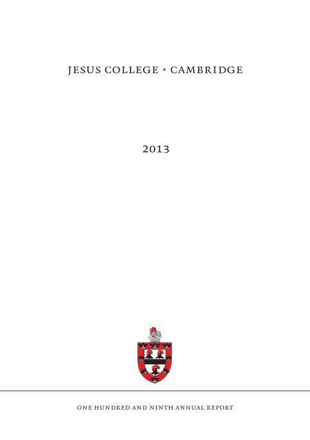 2013 Annual Report - Jesus College - University of Cambridge