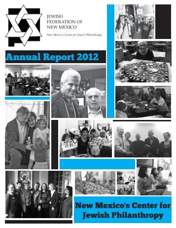 Download 2012 Annual Report - Jewish Federation of New Mexico