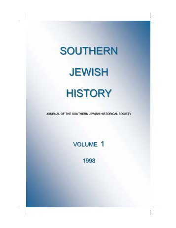 Vol. 1 - Entire volume - Southern Jewish Historical Society