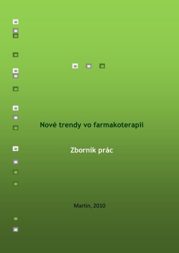 Nové trendy vo farmakoterapii (2010) - Jesseniova lekárska fakulta