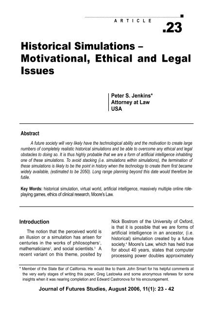Historical Simulations A Motivational Ethical And Legal Issues