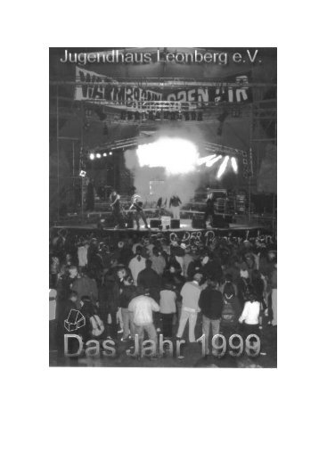 Jahresbericht 1999 - Jugendhaus Leonberg eV