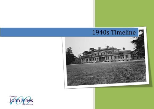 1910s Timeline - John Innes Centre