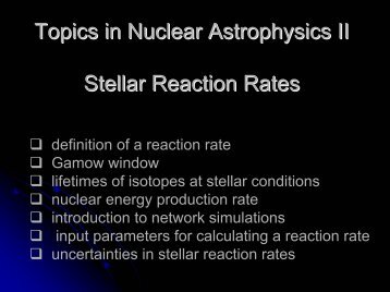 Topics in Nuclear Astrophysics II Stellar Reaction Rates