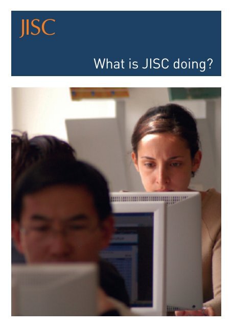 What is JISC doing?