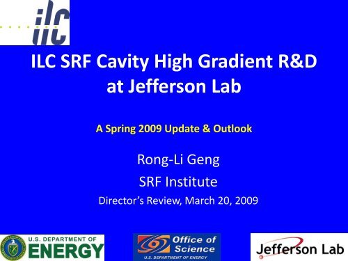 Rongli Geng - Jefferson Lab