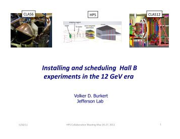 Installing and scheduling Hall B experiments in the ... - Jefferson Lab