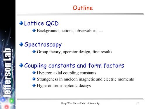 Strange Baryon Physics in Full Lattice QCD - Jefferson Lab