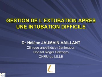 gestion de l'extubation apres une intubation difficile - JLAR