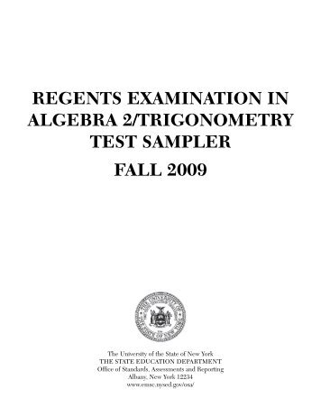 regents examination in algebra 2/trigonometry test sampler ... - JMap