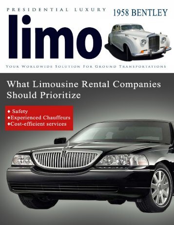 What Limousine Rental Companies Should Prioritize