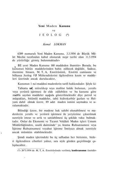 Yeni Maden Kanunu ve J E O L O G (*) Kemal LOKMAN 6309 ...